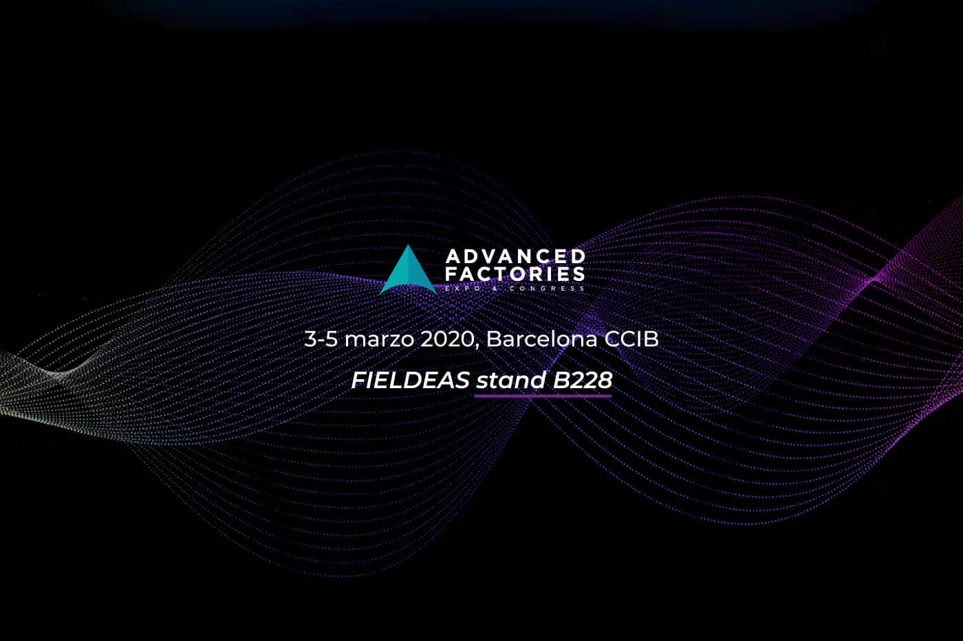 FIELDEAS en Advanced Factories