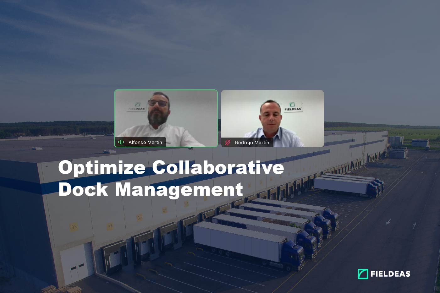 Webinar gestion muelles_Cabecera FIELDEAS Track and Trace_Inglés