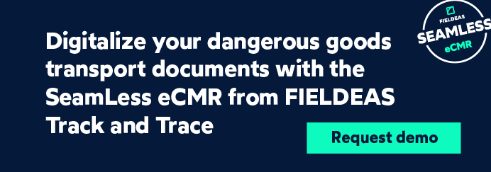 Digitalization of dangerous goods documentation_eCMR_FIELDEAS